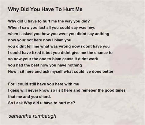 Why Did You Hurt Me