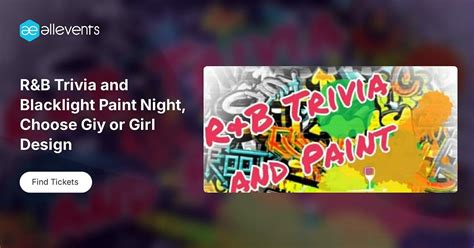 R&B Trivia and Blacklight Paint Night, Choose Giy or Girl Design, 12060 ...