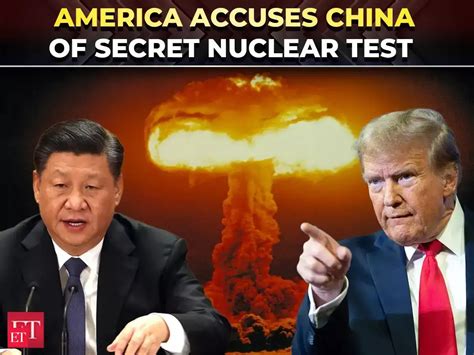 ‘China ran secret nuclear test!’: America drops bombshell as US-Russia ...