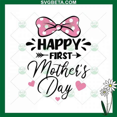 Happy First Mother's Day SVG, 1st Mother's Day SVG