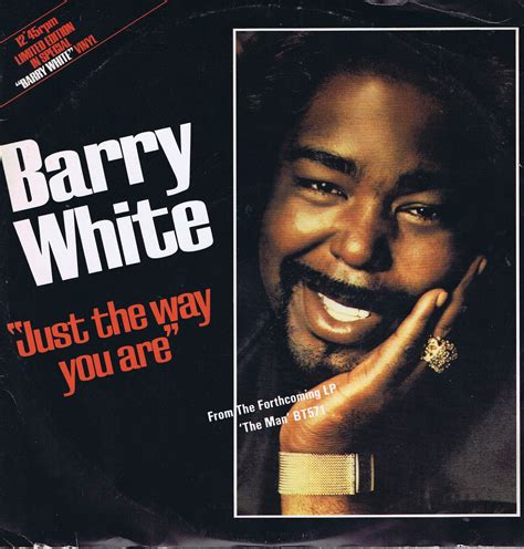 Barry White - Just The Way You Are - BTCL 2380 - White Vinyl 12-Inch ...