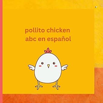 Pollito Chicken Gallina Hen Aprendiendo : Arquioni, Patricia: Amazon.in ...