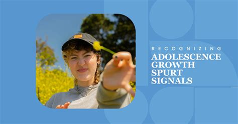 Signs Of Growth Spurt