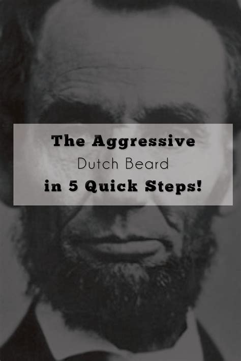 Dutch Beard-The Aggressive dutch beard in 5 steps.
