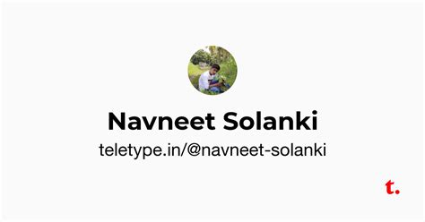 Navneet Solanki — Teletype
