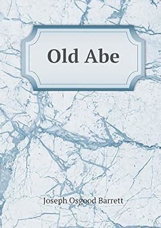 Amazon.in: Buy Old Abe Book Online at Low Prices in India | Old Abe ...