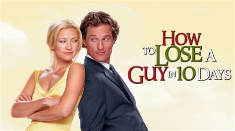 How To Lose A Guy In 10 Days Netflix | Robots.net