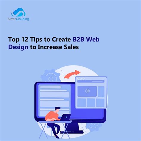 Top 12 Tips to Create B2B Web Design to Increase Sales – SilverClouding ...