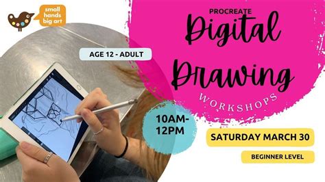 Procreate Digital Drawing Workshop Ages 12 - Adult, small hands big art ...