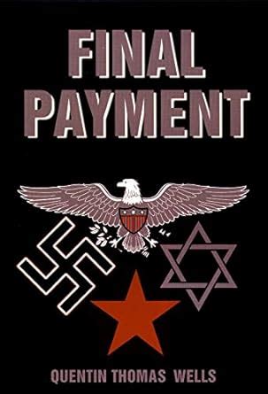 Final Payment : Wells, Quentin Thomas: Amazon.in: Books