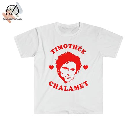 Timothee Chalamet T-Shirt, Timothee Chalamet Lover Tee, I Love Timothee ...
