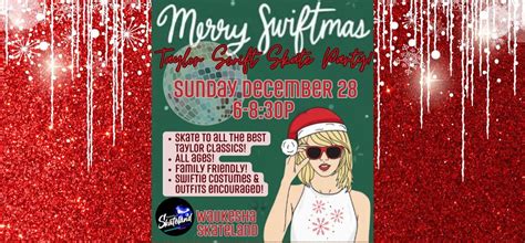 Taylor Swift Skate Party!, 1931 E Main St, Waukesha, WI, 28 December ...