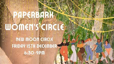 Paperbark Womens Circle - Celebrating Us , 122 Shore St N, Cleveland ...