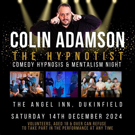 Colin Adamson: The Hypnotist, The Angel Inn Dukinfield, Ashton-under ...
