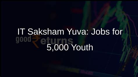 Haryana's IT Saksham Yuva Scheme to Employ 5,000 Youth - Goodreturns