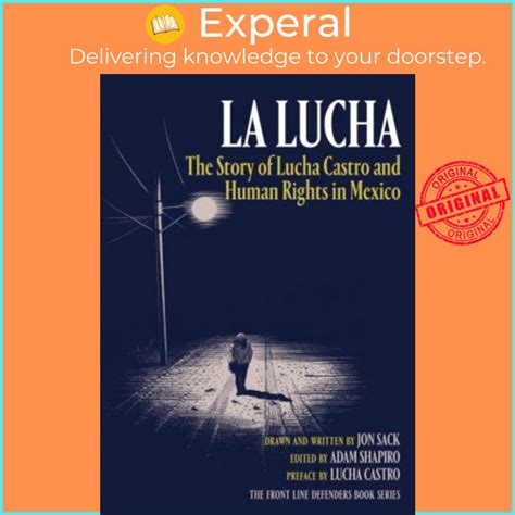 [English - 100% Original] - La Lucha : The Story of Lucha Castro and ...