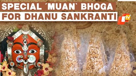 Dhanu Sankranti: Why ‘Muan’ Bhoga In So Popular In Odisha’s Ganjam