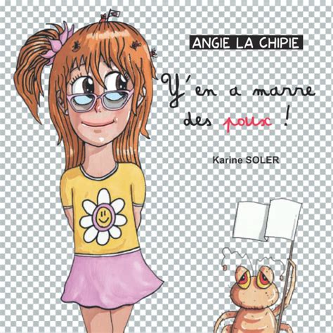 Buy Angie La Chipie: Y' en a marre des poux ! Book Online at Low Prices ...