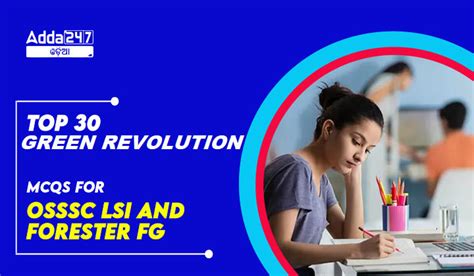 Top 30 Green Revolution MCQs for OSSSC LSI, Forester, FG 9 March 2024