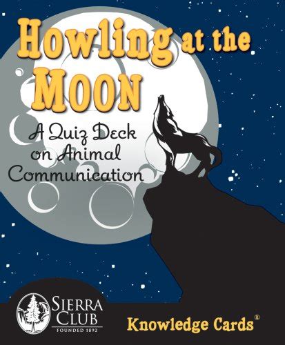 Buy Howling at the Moon: A Quiz Deck on Animal Communication (Knowledge ...