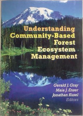 Buy Understanding Community-Based Forest Ecosystem Management Book ...