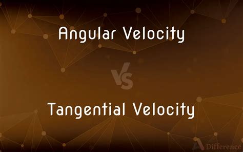Image result for Tangential Velocity
