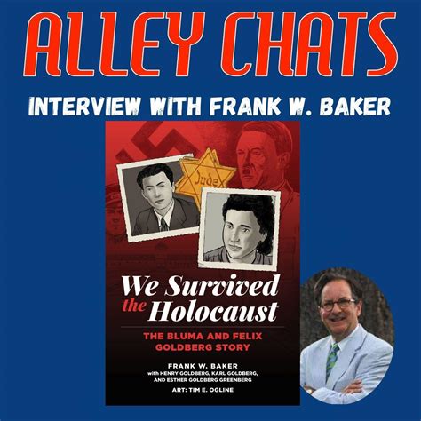 Frank W. Baker about his graphic novel, "We Survived the Holocaust ...