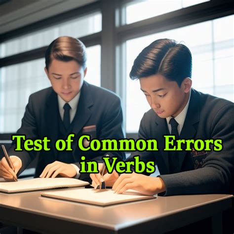 Test of Common Errors in Verbs - English Guru