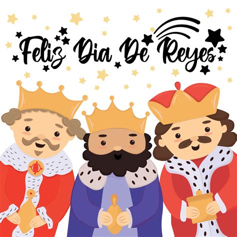 feliz dia de reyes - happy day of kings - traducción al español. linda ...