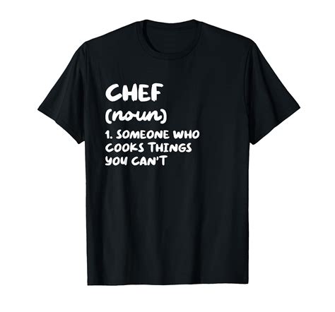 Chef Definition Funny Cooking Cook Restaurant Culinary T-Shirt ...