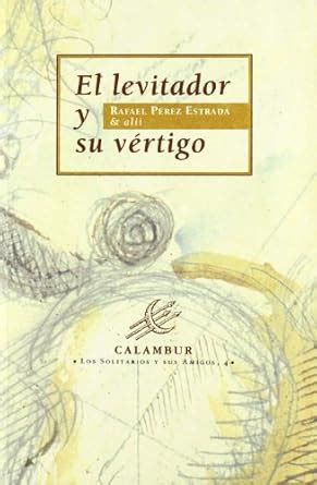 Amazon.in: Buy El levitador y su vértigo Book Online at Low Prices in ...
