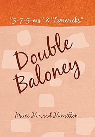 Buy Double Baloney: 5-7-5-ers & Limericks Book Online at Low Prices in ...