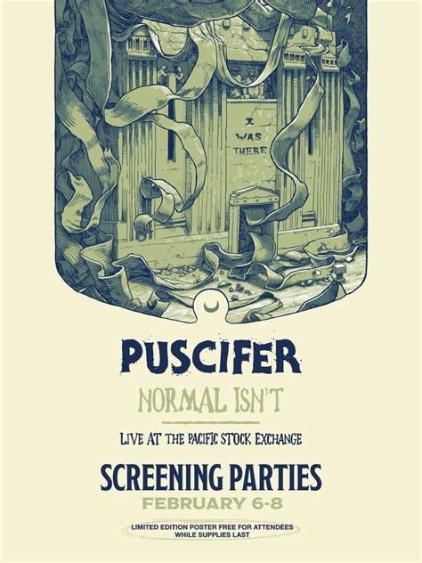 Puscifer - Normal Isnt Screening • Space Monkey Records, 1201 E ...