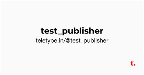 @test_publisher — Teletype