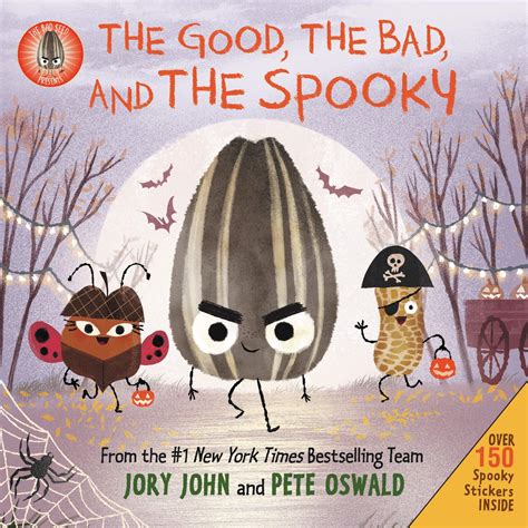 The Good, the Bad, and the Spooky by Jory John | Goodreads