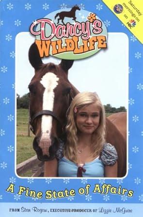 A Fine State of Affairs #3 (Darcy's Wild Life) : Burns, Laura J ...