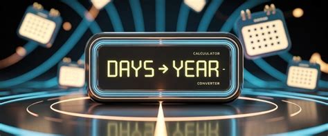 Days to Year online time unit conversion calculator chart, formula