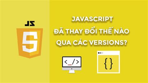 JavaScript Versions List 的图像结果
