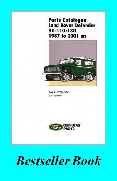 Parts Catalogue Land Rover Defender 90/110/130 1987 to 2001 | Land ...