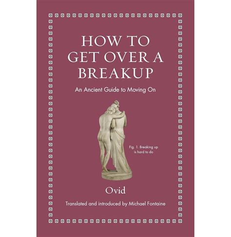 Buy How To Get Over A Breakup: An Ancient Guide To Moving On -Ancient ...