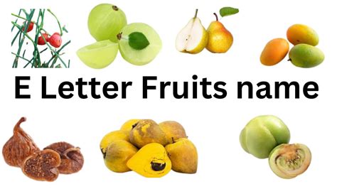 Fruits Name that start with Letter E |list of fruits start with E ...