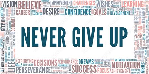 Never give up vector illustration word cloud isolated on a white ...