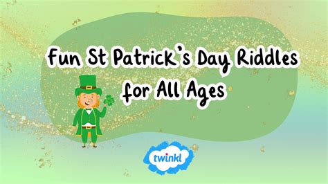 Fun St Patrick's Day Riddles for All Ages - Twinkl