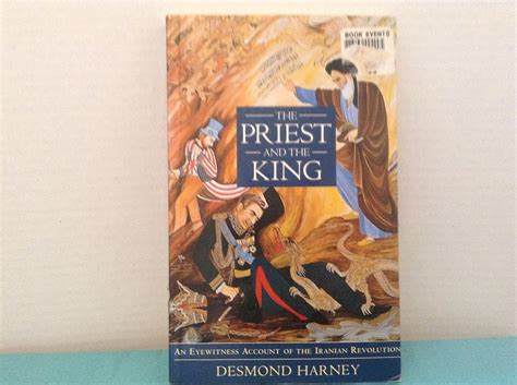 Buy The Priest and the King: An Eyewitness Account of the Iranian ...