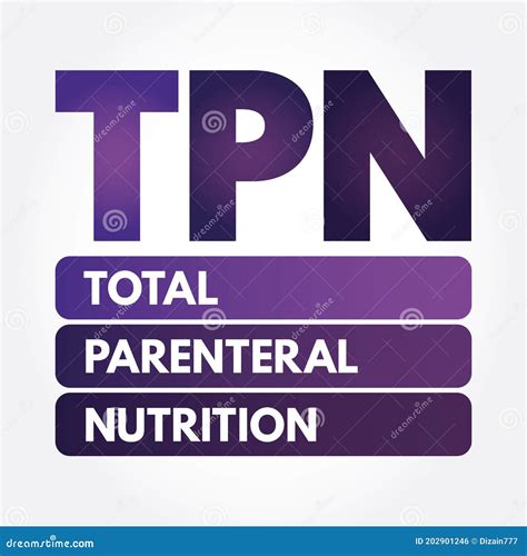 TPN - Total Parenteral Nutrition Acronym, Medical Concept Background Royalty-Free Stock Photo ...