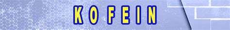 Kofein