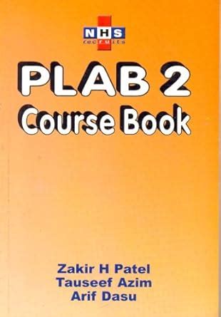 Buy PLAB 2 COURSE BOOK [Paperback] PATEL Z.H. Book Online at Low Prices ...