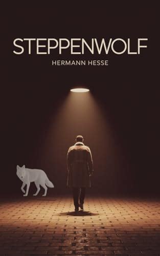 Buy Steppenwolf: A Novel by Hermann Hesse – A Timeless Exploration of ...