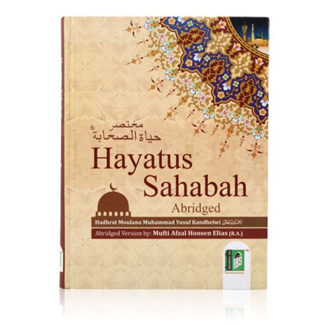 HAYATUS SAHABAH ABRIDGED – Deen Store