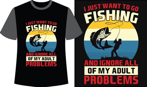 Fishing Typography T-shirt Design. Fishing Funny T-shirt. Fishing ...